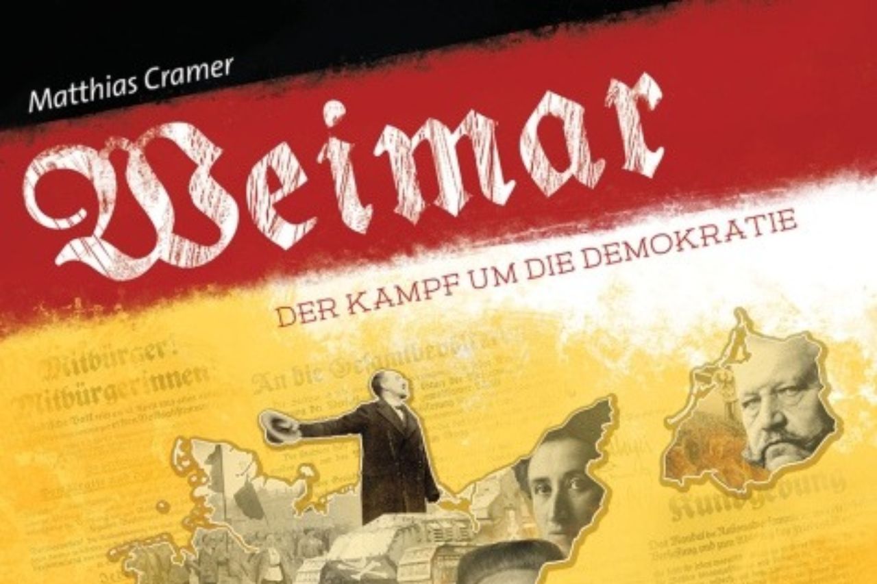 Weimar – Der Kampf um die Demokratie